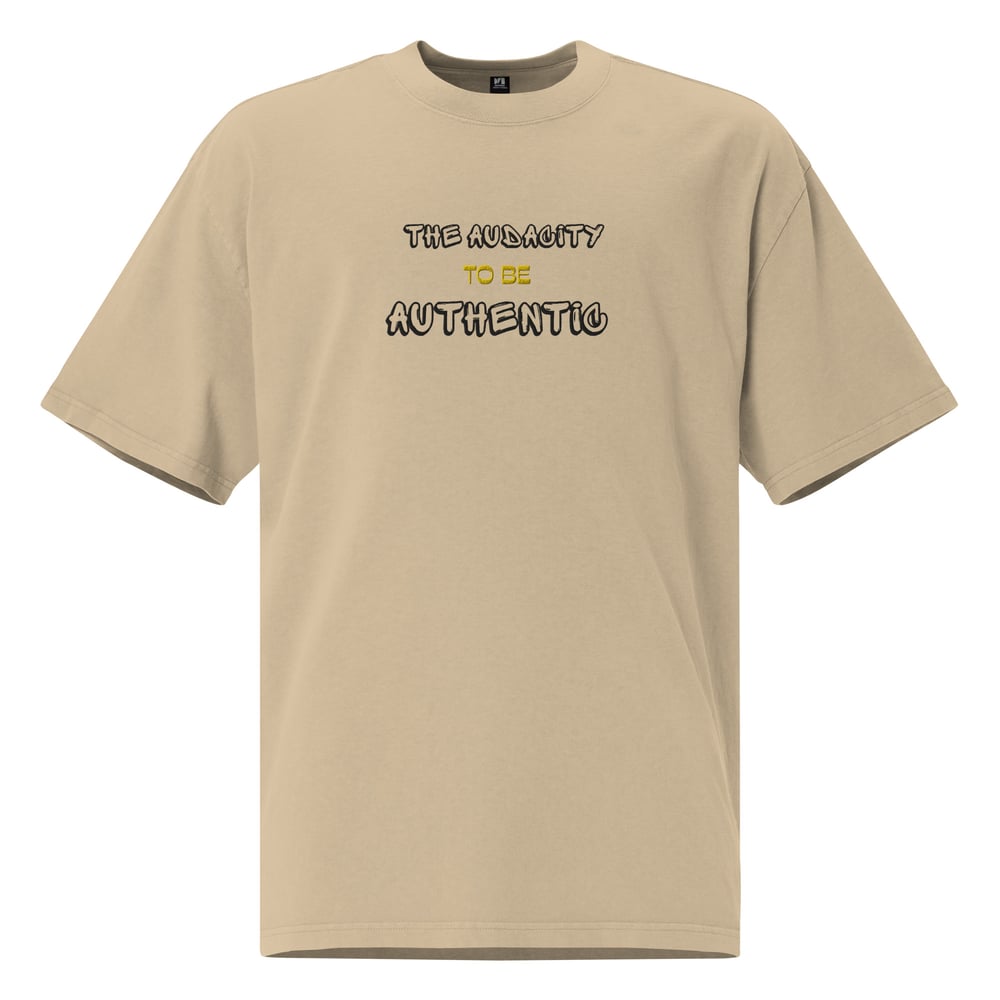 Image of Audacity To Be Authentic Oversized T-shirt