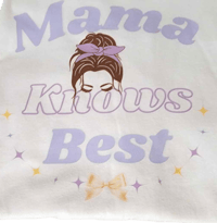 Image 2 of MAMA knows best t-shirt