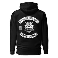 Image 1 of Dangerous Dog Task Force Unisex Hoodie
