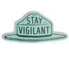 Stay Vigilant Sticker 