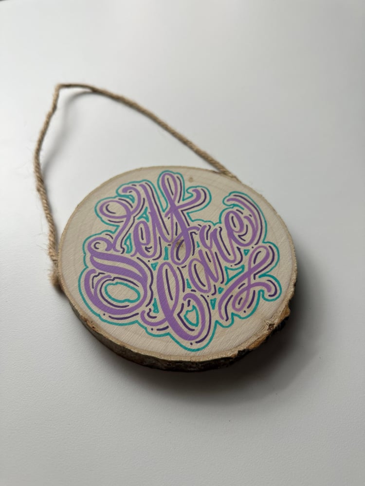 Image of Self Care-  hand painted sign