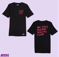 Me Vale Madre Social Club - Pink