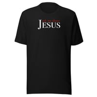 Image 2 of “Ask Me About Jesus” Unisex t-shirt (dark)