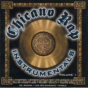 Image of Chicano Rap Instrumentals Vol. 1