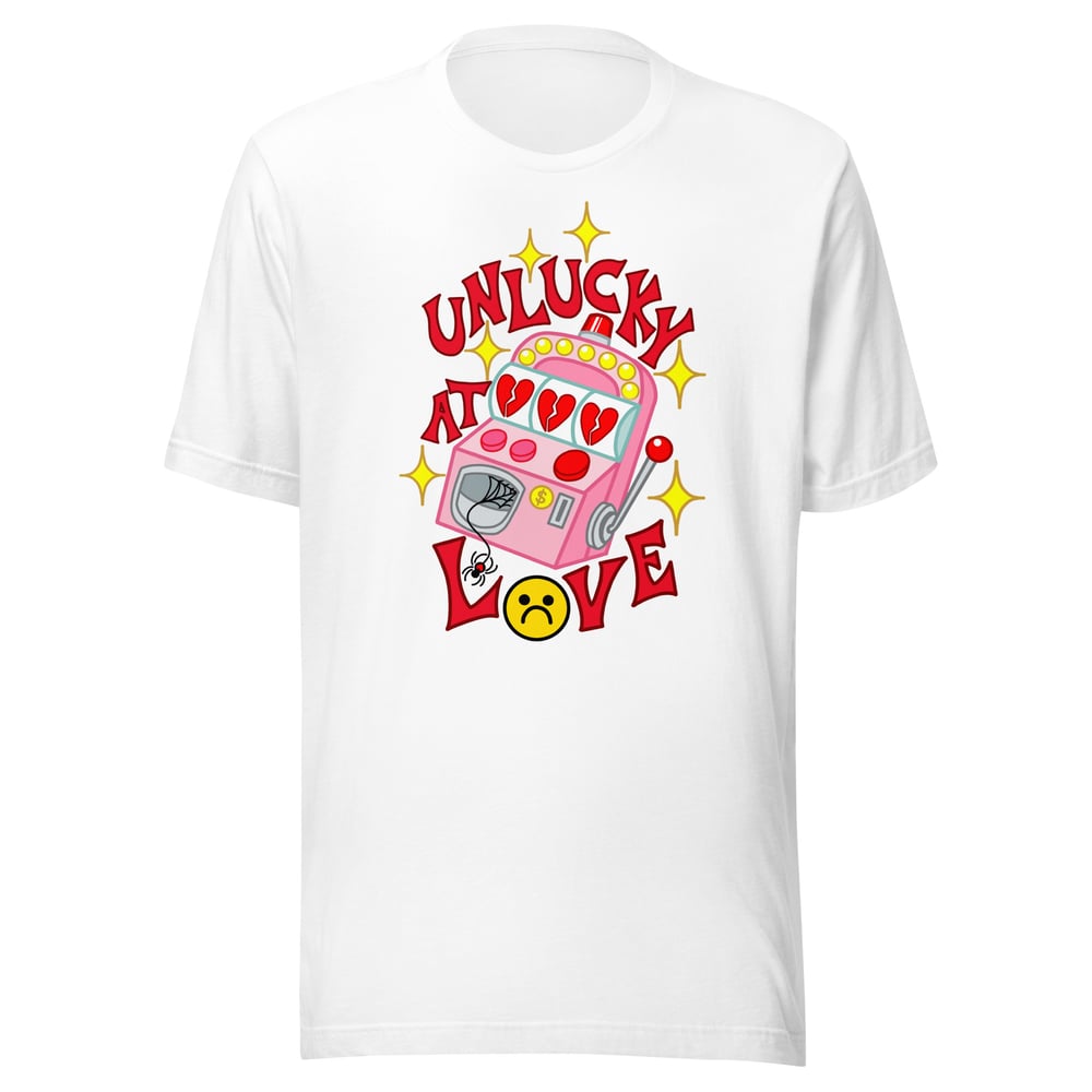 Image of UNLUCKY AT LOVE TEE