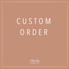 Custom Orders 