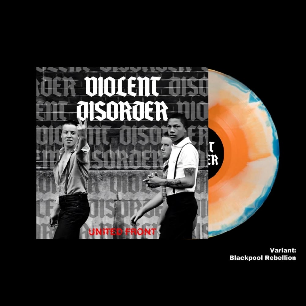 Violent Disorder - United Front