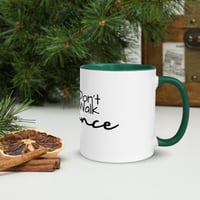 Image 15 of Don't Walk, Dance Mug with Color Inside