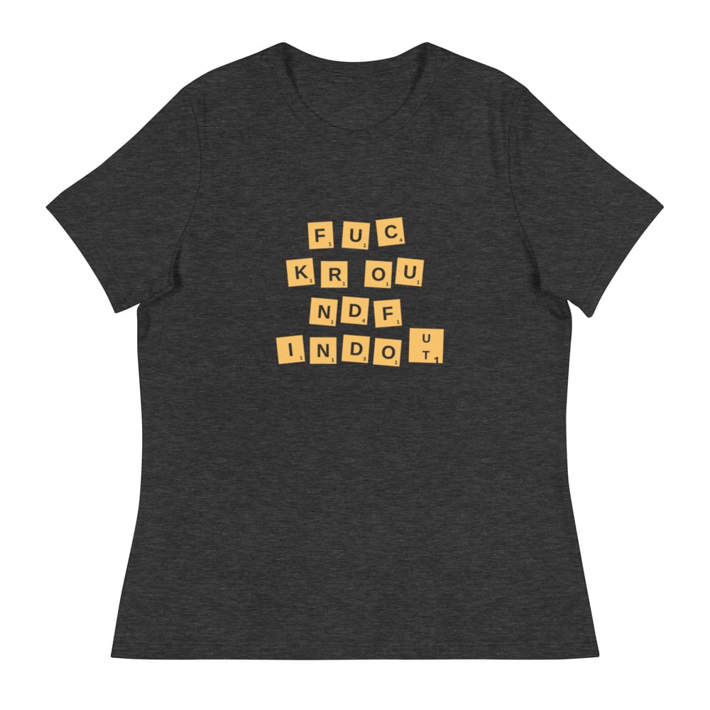 Image of Women's Relaxed T-Shirt F. A. F. O