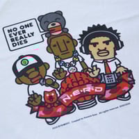 Image 2 of Bimsee Bear’s “No One Ever Really Dies” Shirt