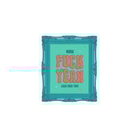 Image 2 of "More F*ck Yeah, Less F*ck That" Die-Cut Magnet – Bold Retro Quote Magnet