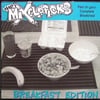 The Mixelpricks - Breakfast Edition 7”
