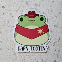 Darn tootin sticker