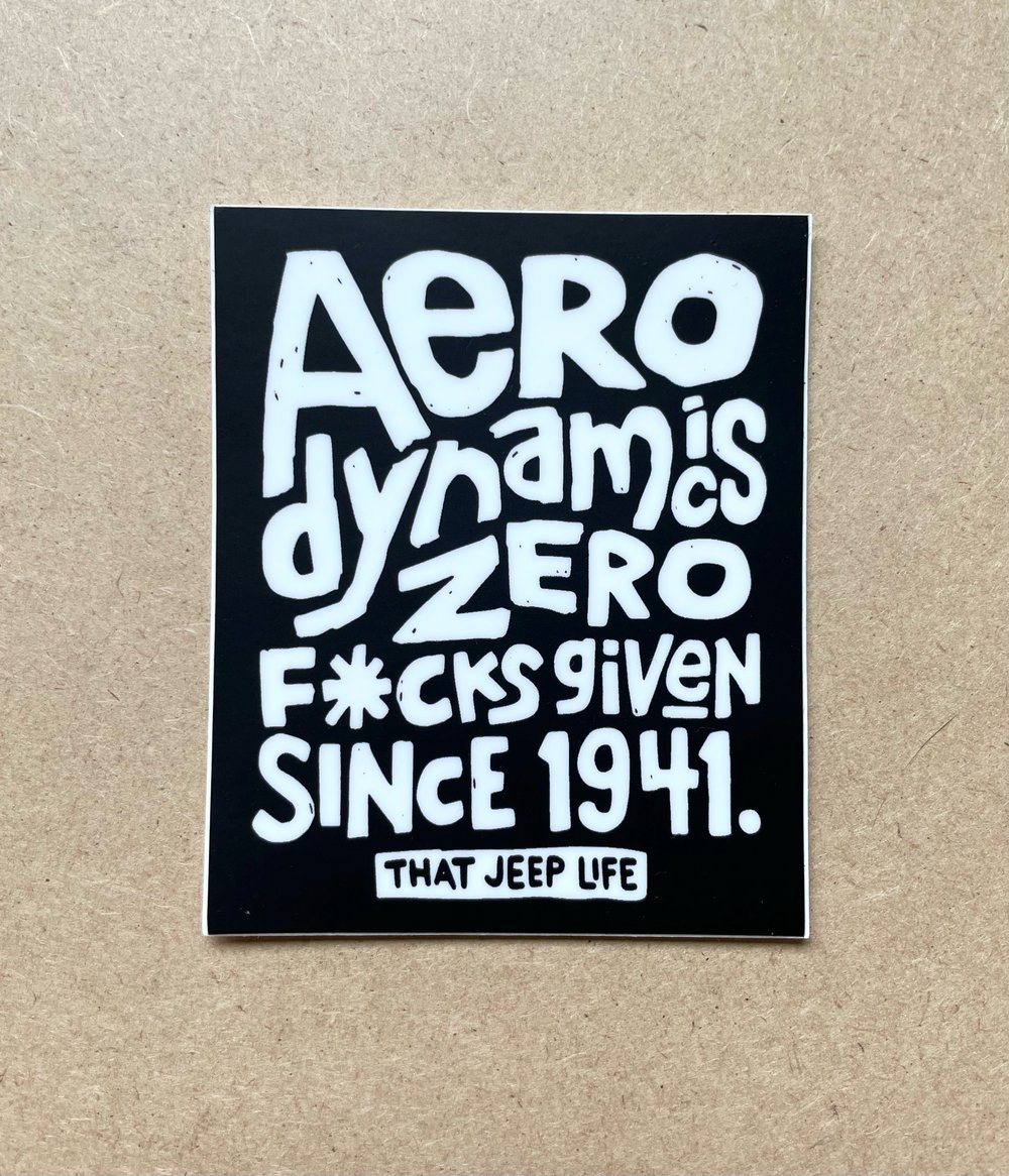 Aerodynamics - That Jeep Life Decal