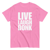 Image 4 of LIVE LAUGH DONK Colour T-Shirt