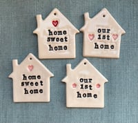 Image 2 of House Hanging Decoration 'our 1st home' or 'home sweet home'