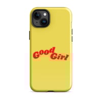 Image 12 of GOOD GIRL Tough Case for iPhone®