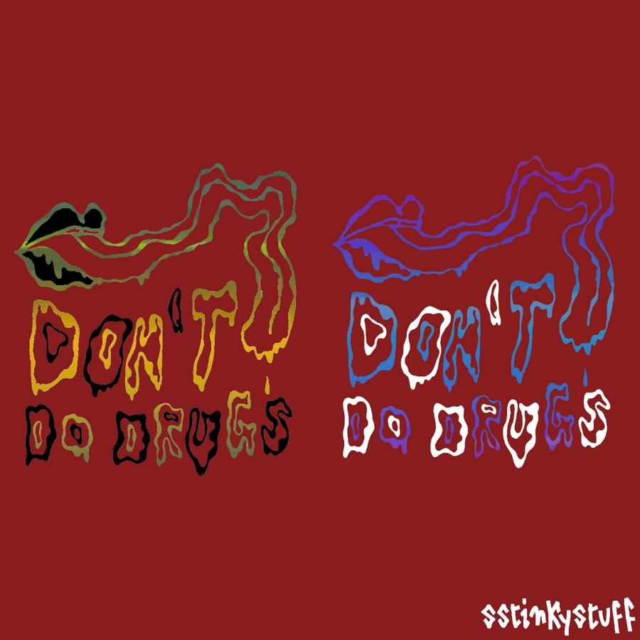 Image of 6" Don't Do Drugs Sticker