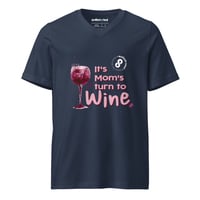 Image 1 of mom's turn to wine Unisex Short Sleeve V-Neck T-Shirt