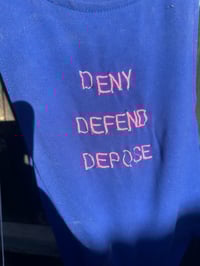 Image 3 of DENY DEFUND DEPOSE SHIRT SMALL