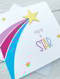 Image 3 of You’re a Star Handmade Card - Inspirational Card for Achievements and Celebrations