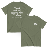 Image 1 of Thank You For Staying Kind T-Shirt