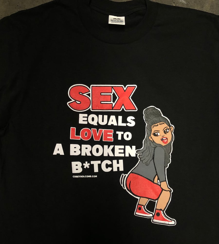 Image of Sex Equals Love T