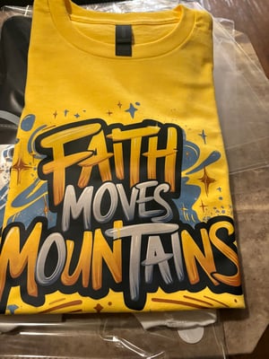 Image of Faith Moves Mountains 