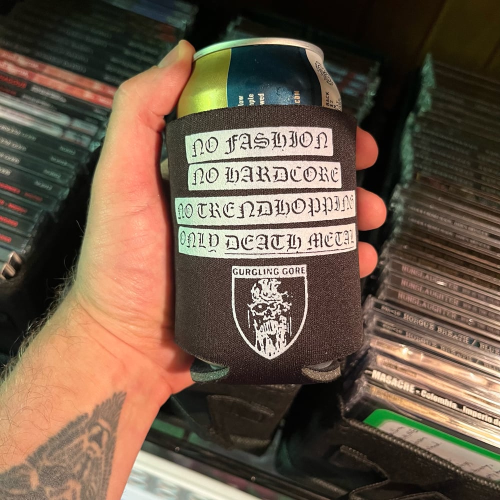 GURGLING GORE - “No Hardcore” Koozie