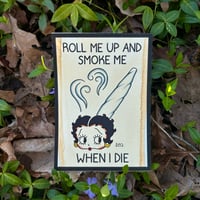 Image of “Roll Me Up” Print
