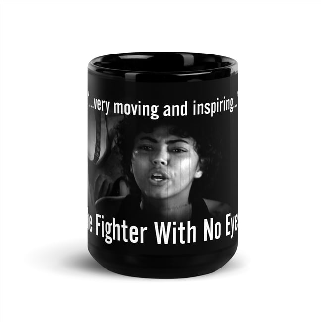 Fighter With No Eyes-Inspiring-Black Glossy Mug