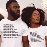 Image 1 of WhatTheHelly | Funny Unisex Graphic Tee 