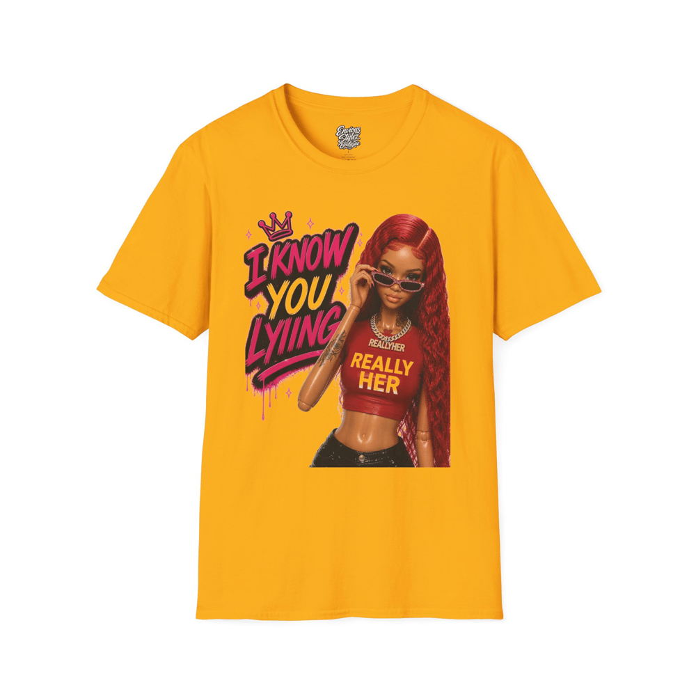 Image of Graphic T-Shirt “I Know You Lying” Girl Illustration Tee