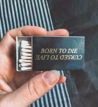 Image 2 of CURSED TO LIVE Matchbox