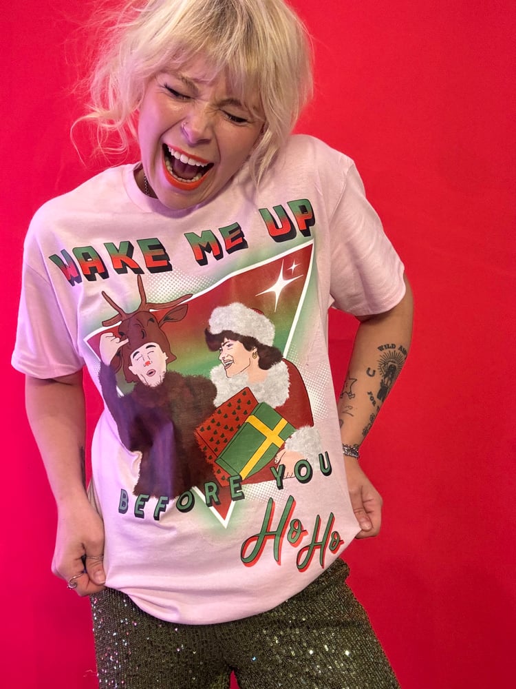 Image of wake me up before you ho ho wham Christmas