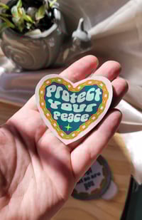 Image 1 of Protect Your Peace sticker