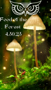 Food of the Forest: Spring inspired Dinner