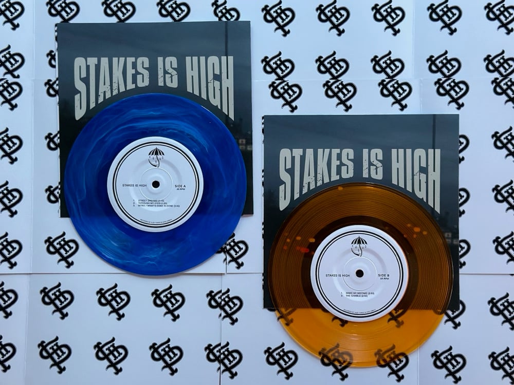Stakes Is High - 7”