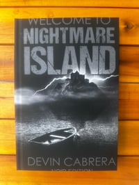 Image 1 of MISPRINT- Welcome to Nightmare Island Noir Edition