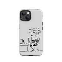 Image 25 of Tough Case for iPhone® who tf