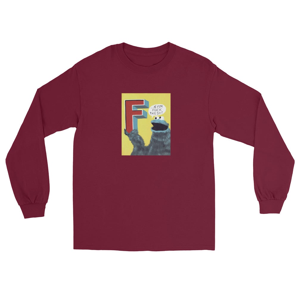 Image of F IS FOR LONG SLEEVE SHIRT