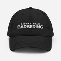 Bigger Than Barbering Dad Hat