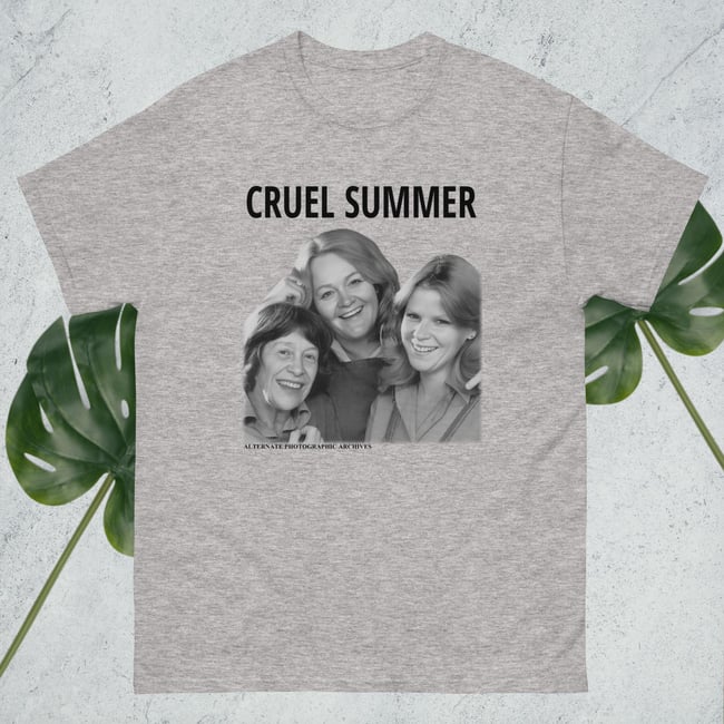 Cruel Summer t-shirt