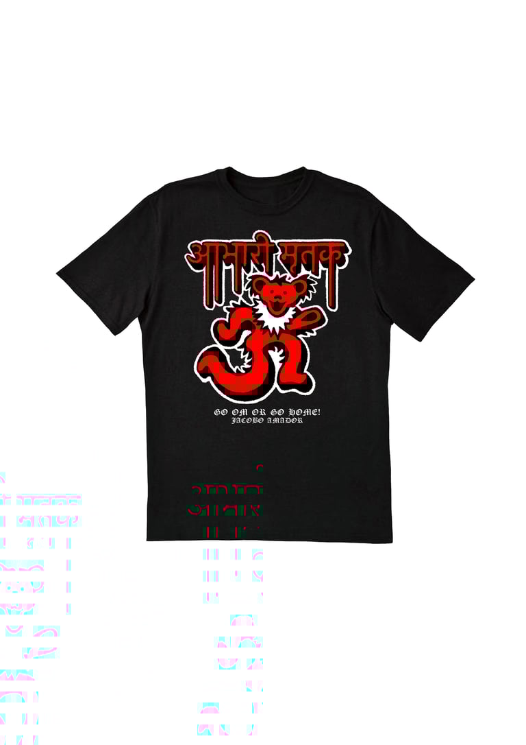 Go OM or go home “Grateful Dead”