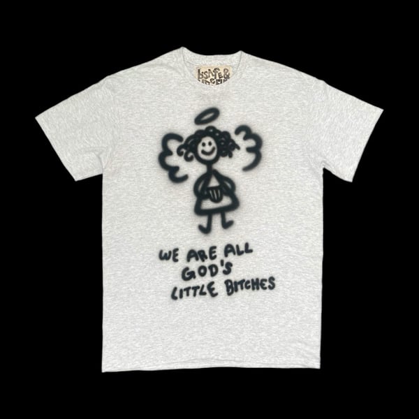 Image of GOD’S LITTLE BITCHES #6