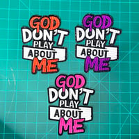 Image 2 of God Don’t Play (Medium Sz)