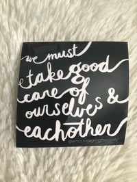Image 1 of We Must Take Good Care ❤️‍🔥 | Sticker