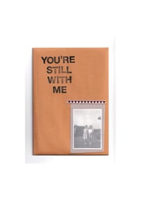Image 1 of You’re  Still With Me #2 - A zine about Twin Peaks: The Return