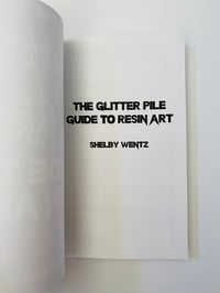 Image 4 of The Glitter Pile Guide to Resin Art 