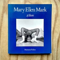 Image 1 of Mary Ellen Mark - 25 Years (Signed)